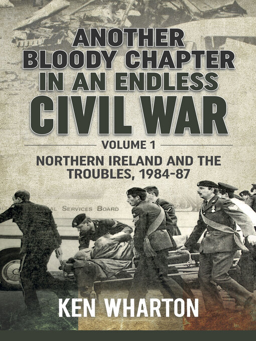 Title details for Another Bloody Chapter in an Endless Civil War by Ken Wharton - Available
